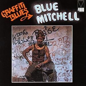 Blue Mitchell - Graffiti Blues  CD